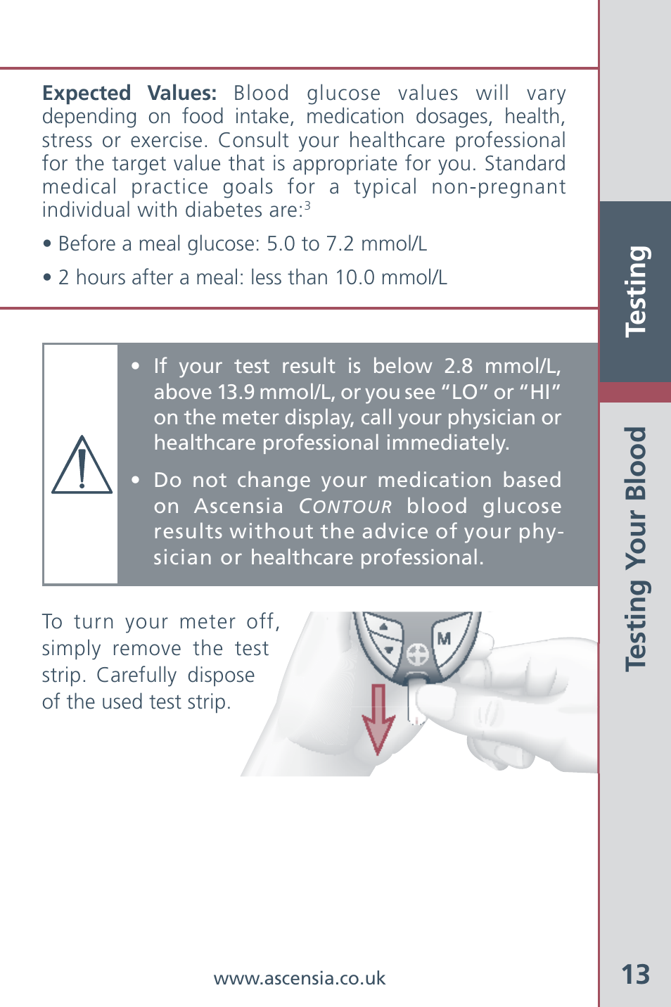 Testing 13, Testing y our blood | Bayer HealthCare Ascensia Contour Blood Glucose Meter User Manual | Page 15 / 44