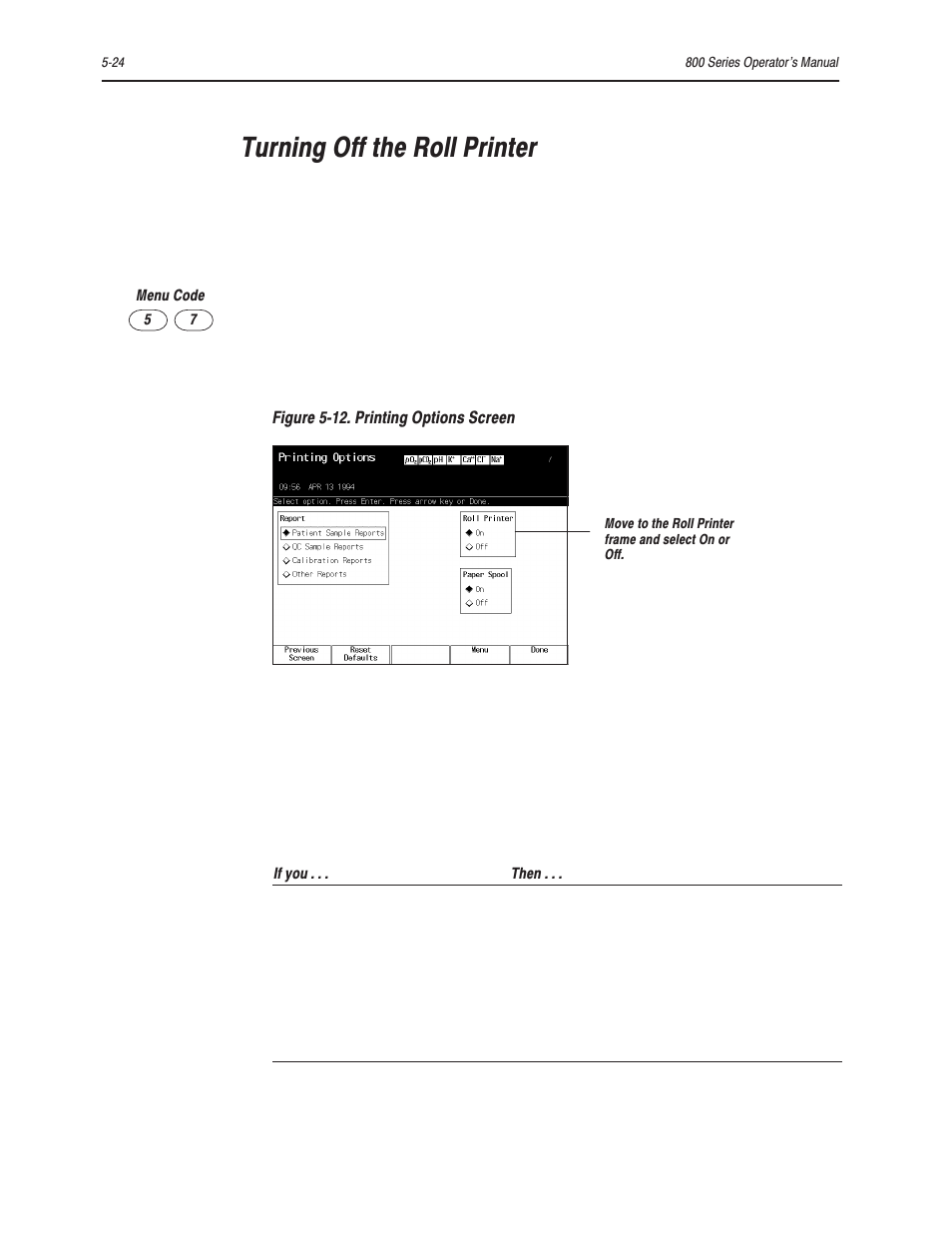 Turning off the roll printer | Bayer HealthCare Rapidlab 800 User Manual | Page 434 / 699