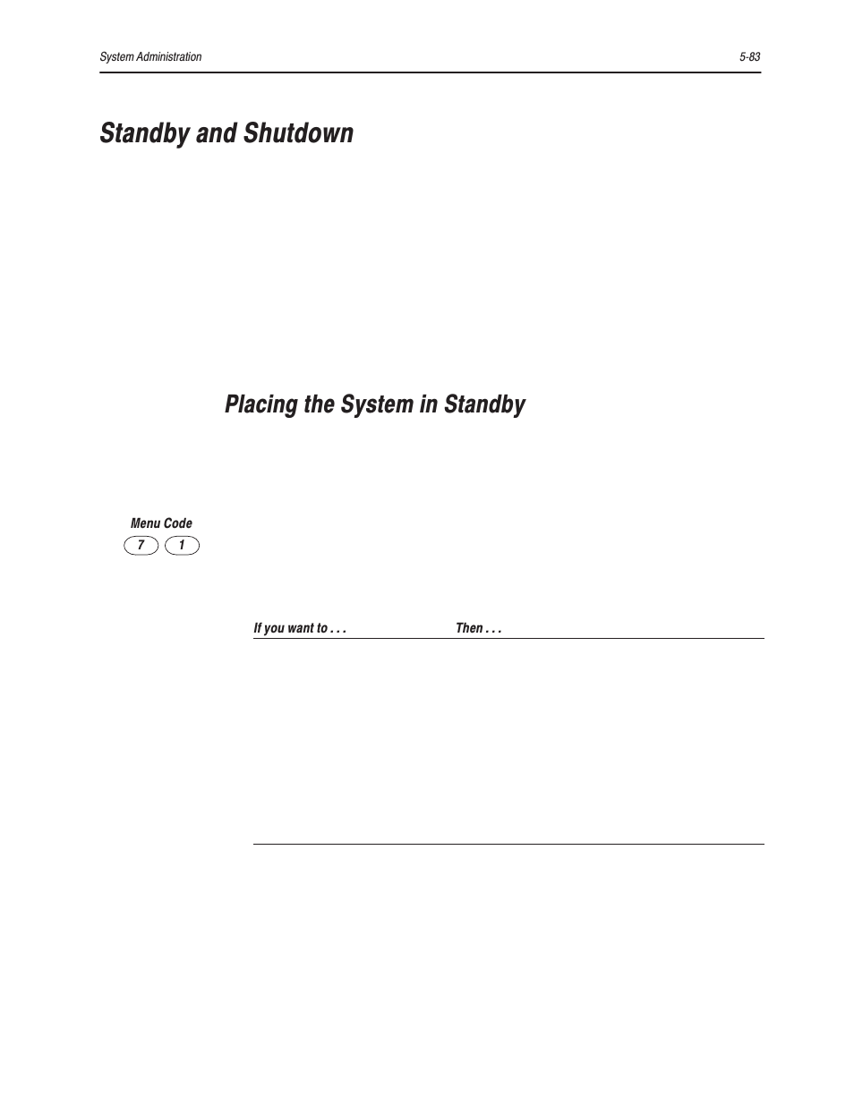 Standby and shutdown, Placing the system in standby | Bayer HealthCare Rapidlab 800 User Manual | Page 493 / 699