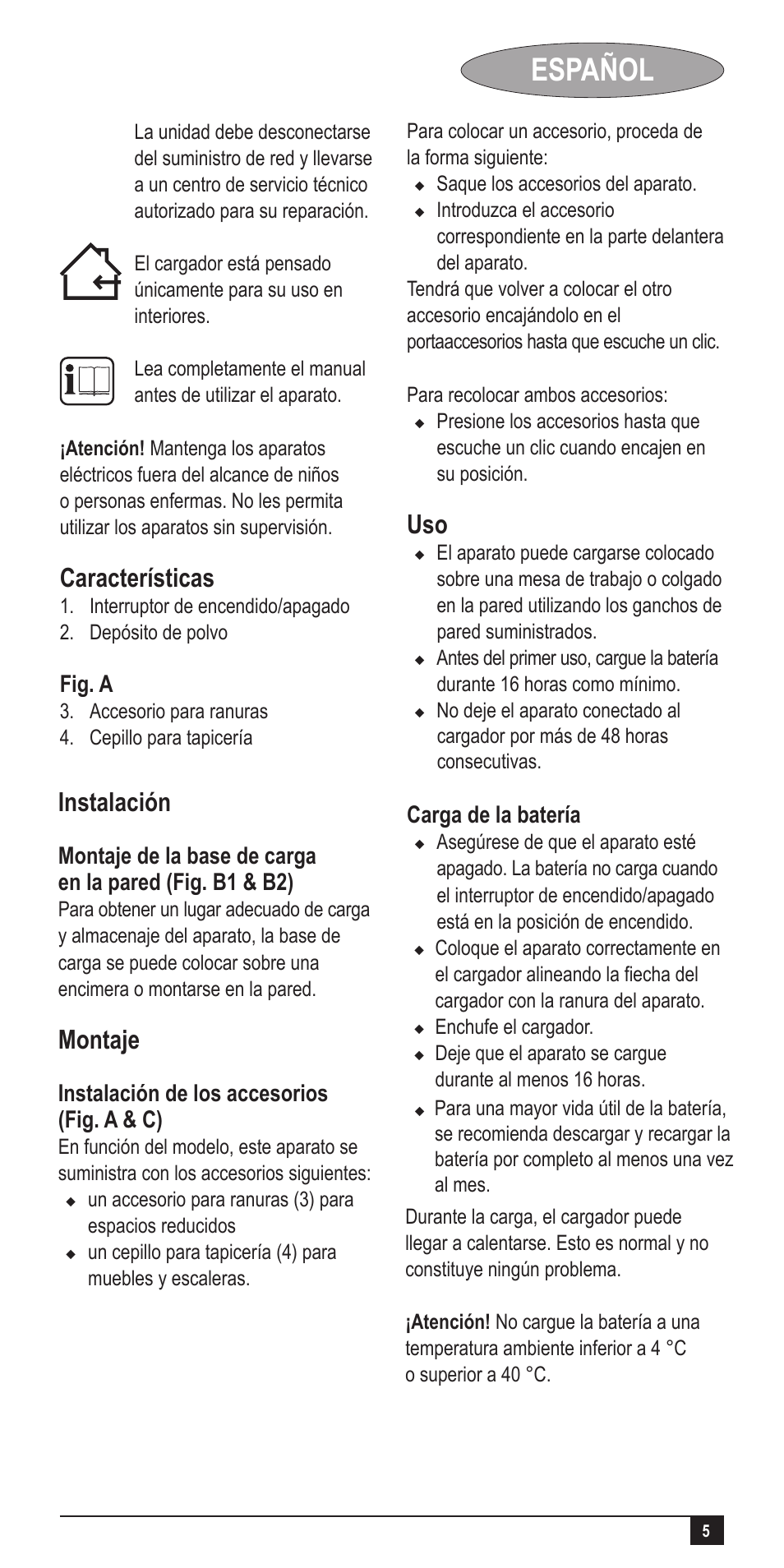 Español, Características, Instalación | Montaje, Fig. a, Instalación de los accesorios (fig. a & c), Carga de la batería | Black & Decker Dust Buster AA045020D User Manual | Page 5 / 16