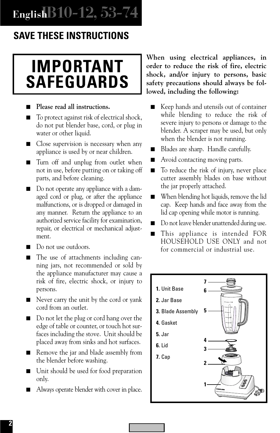 Safeguards, Blender, Important safeguards | English, Save these instructions, Please read all instructions, Do not use outdoors, Unit should be used for food preparation only, Always operate blender with cover in place, Blades are sharp. handle carefully | Black & Decker IB12 User Manual | Page 2 / 12