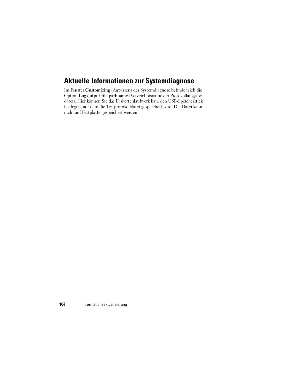 Aktuelle informationen zur systemdiagnose | Dell POWEREDGE 2950 User Manual | Page 104 / 186