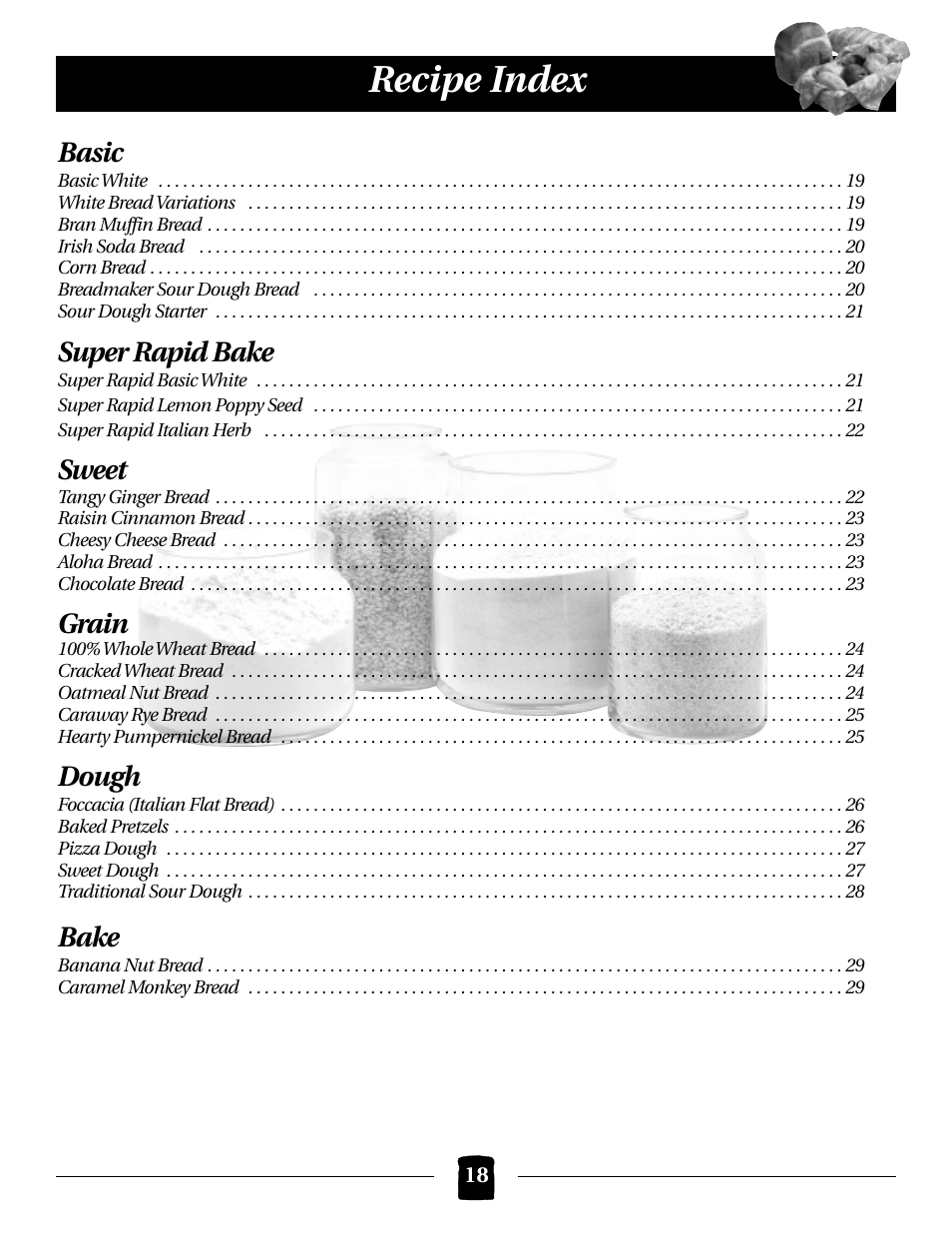 Recipe index, Basic, Super rapid bake | Sweet, Grain, Dough, Bake | Black & Decker B2000 User Manual | Page 18 / 32