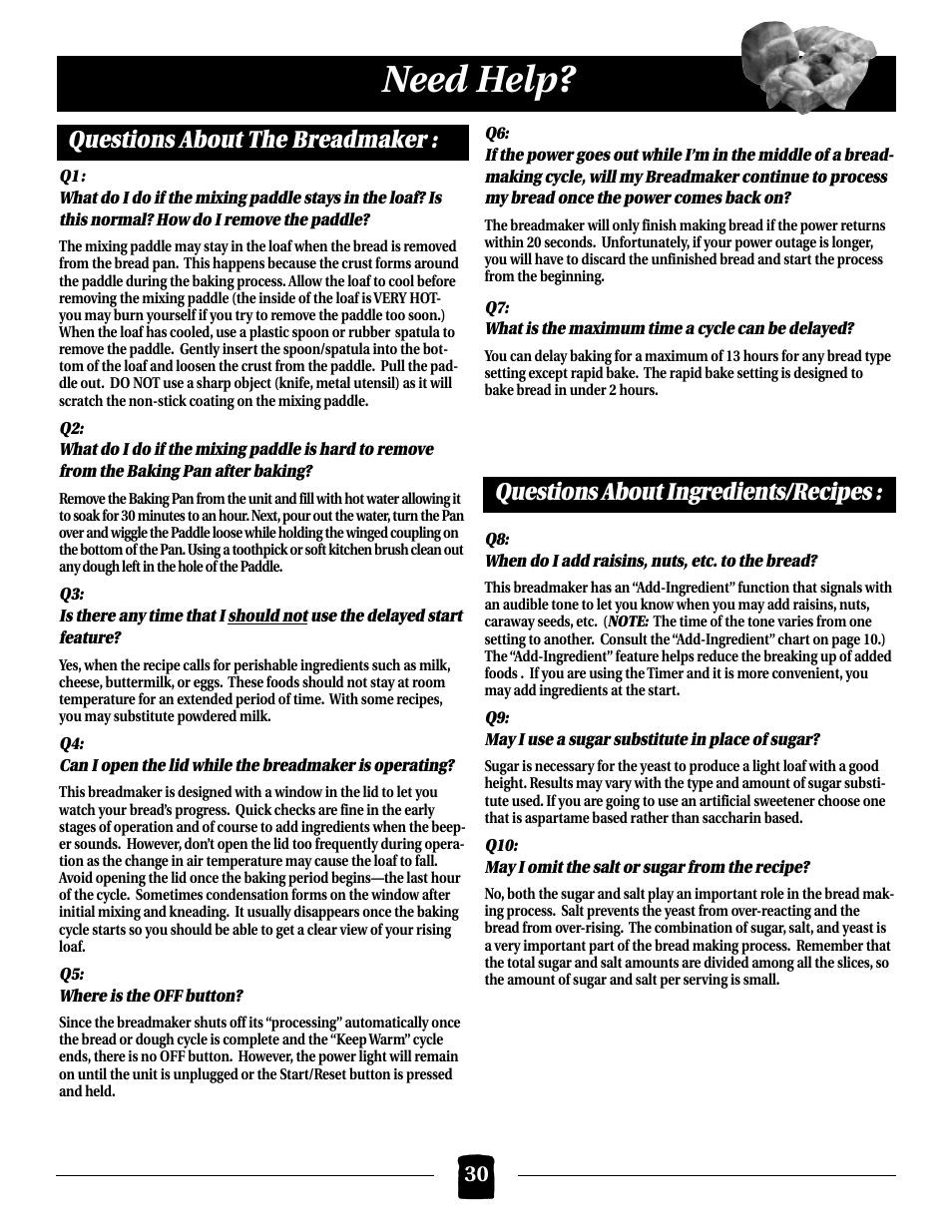 Need help, Questions about the breadmaker, Questions about ingredients/recipes | Black & Decker B2000 User Manual | Page 30 / 32