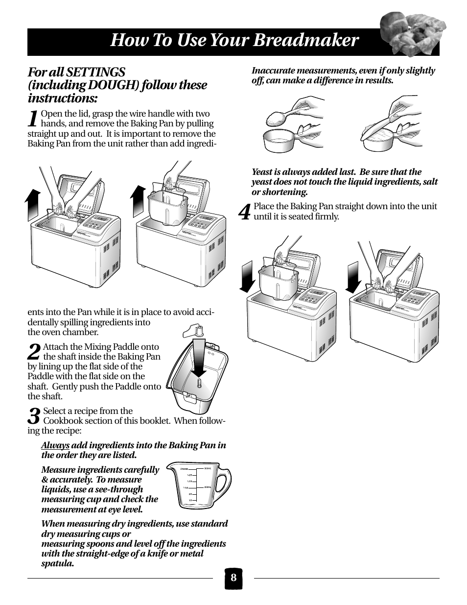 How to use your breadmaker | Black & Decker B2000 User Manual | Page 8 / 32