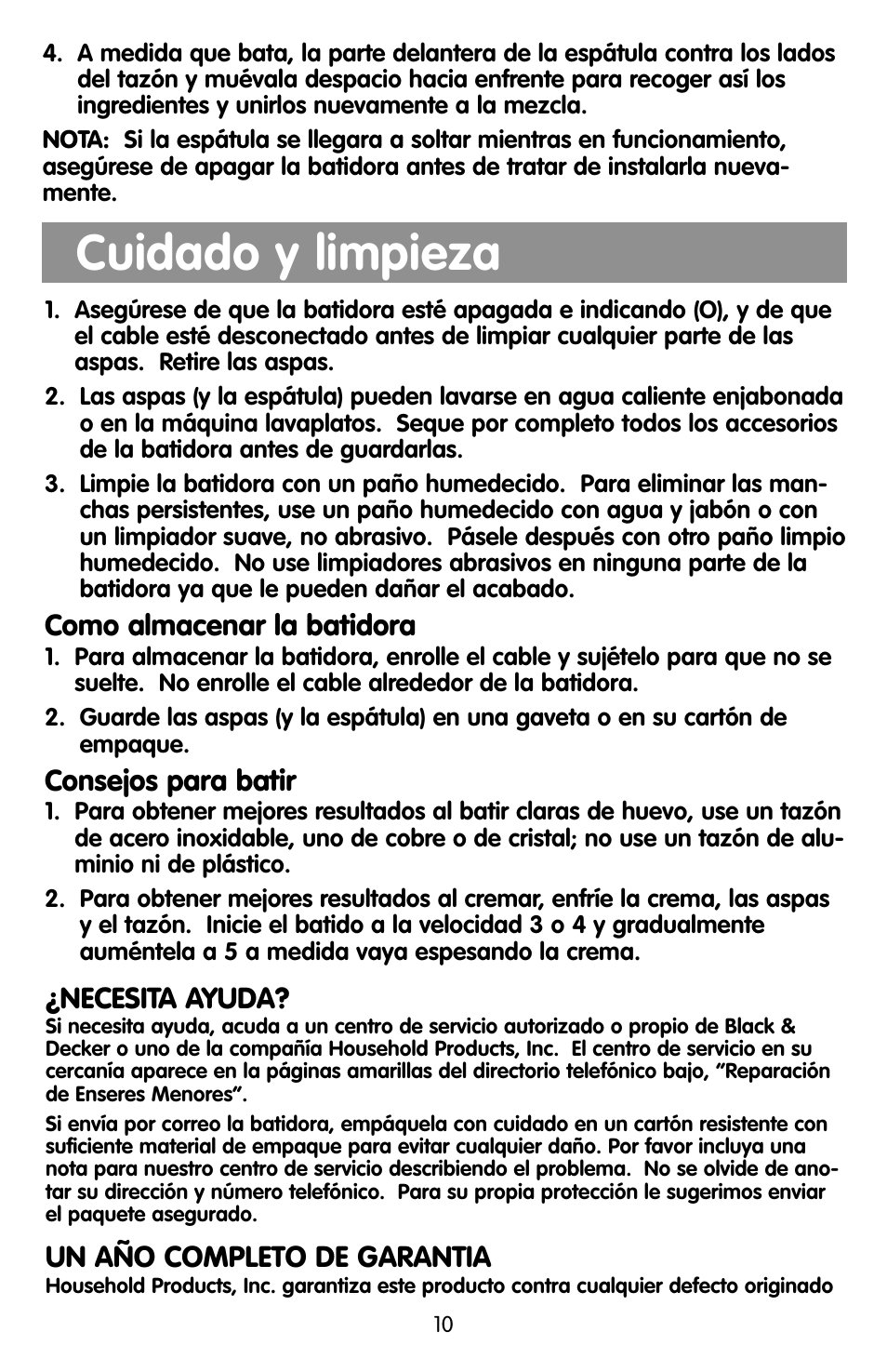 Servicio, Cuidado y limpieza, Como almacenar la batidora | Consejos para batir, Necesita ayuda, Un año completo de garantia | Black & Decker EHM90 User Manual | Page 10 / 16