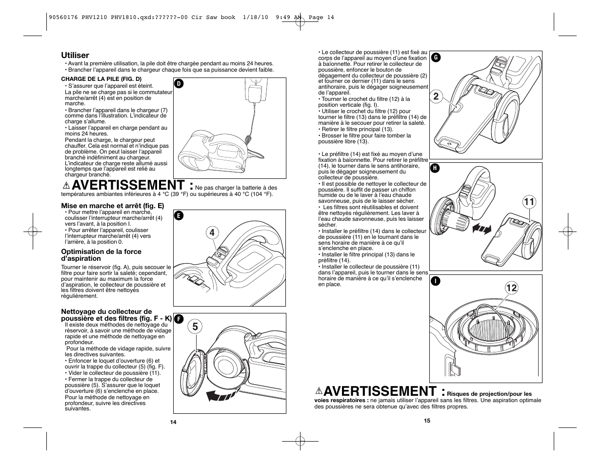 Avertissement | Black & Decker BLACK AND DECKER CORDLESS HAND VAC PHV1810 User Manual | Page 8 / 15