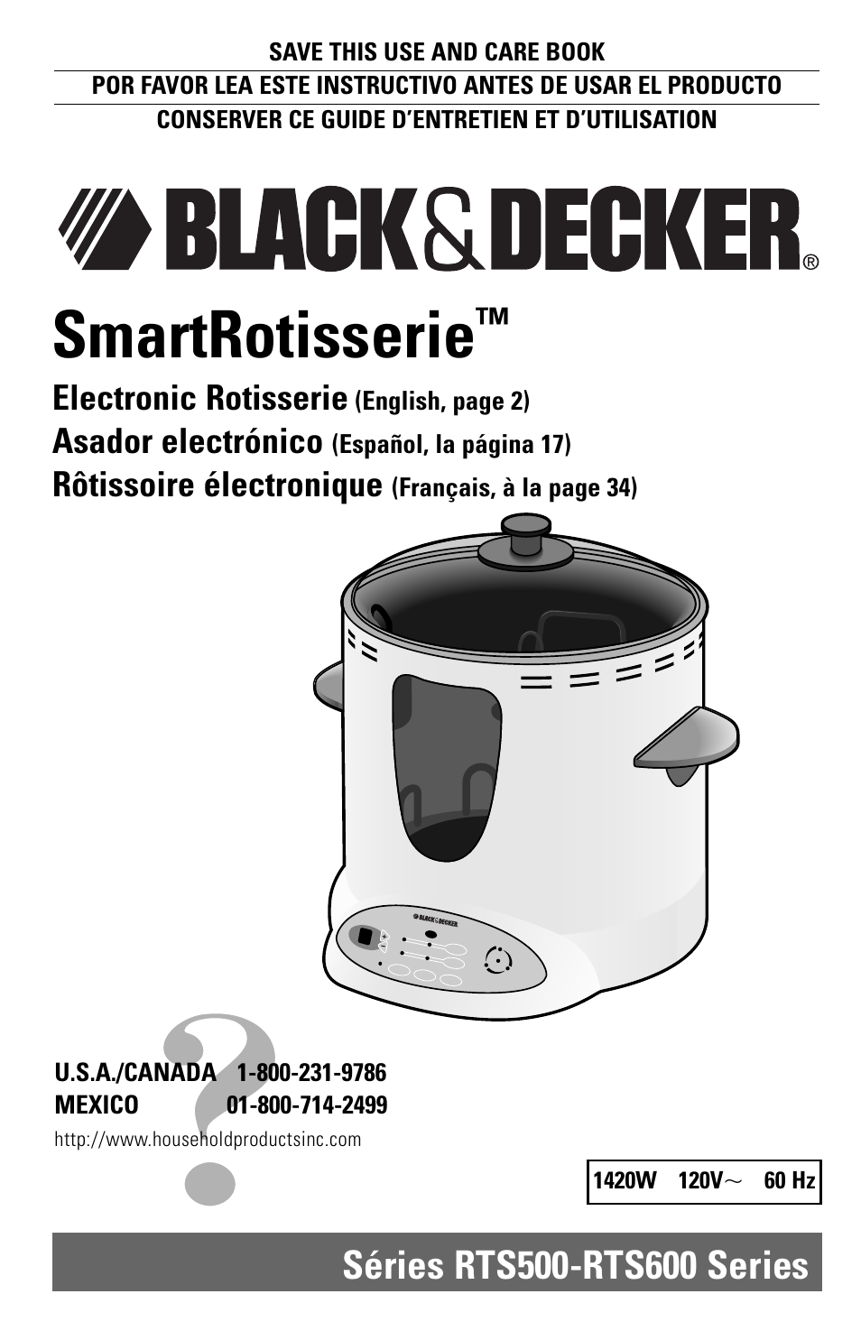 Smartrotisserie, Electronic rotisserie, Asador electrónico | Rôtissoire électronique | Black & Decker SMARTROTISSERIE RTS600 User Manual | Page 2 / 52