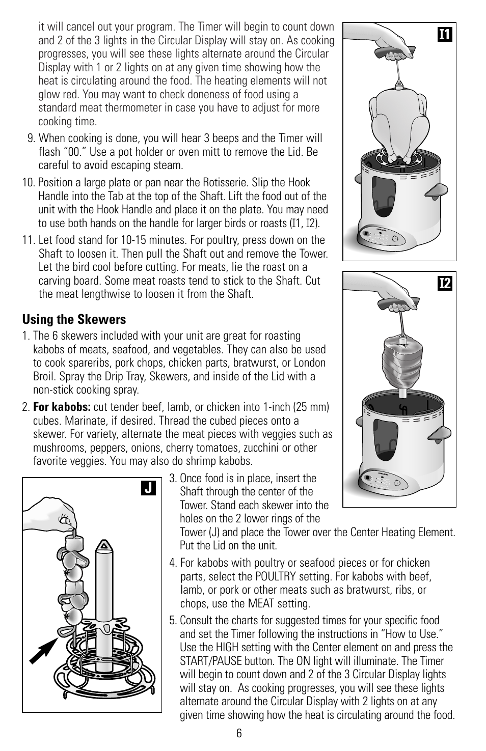 Using the skewers | Black & Decker SMARTROTISSERIE RTS600 User Manual | Page 7 / 52