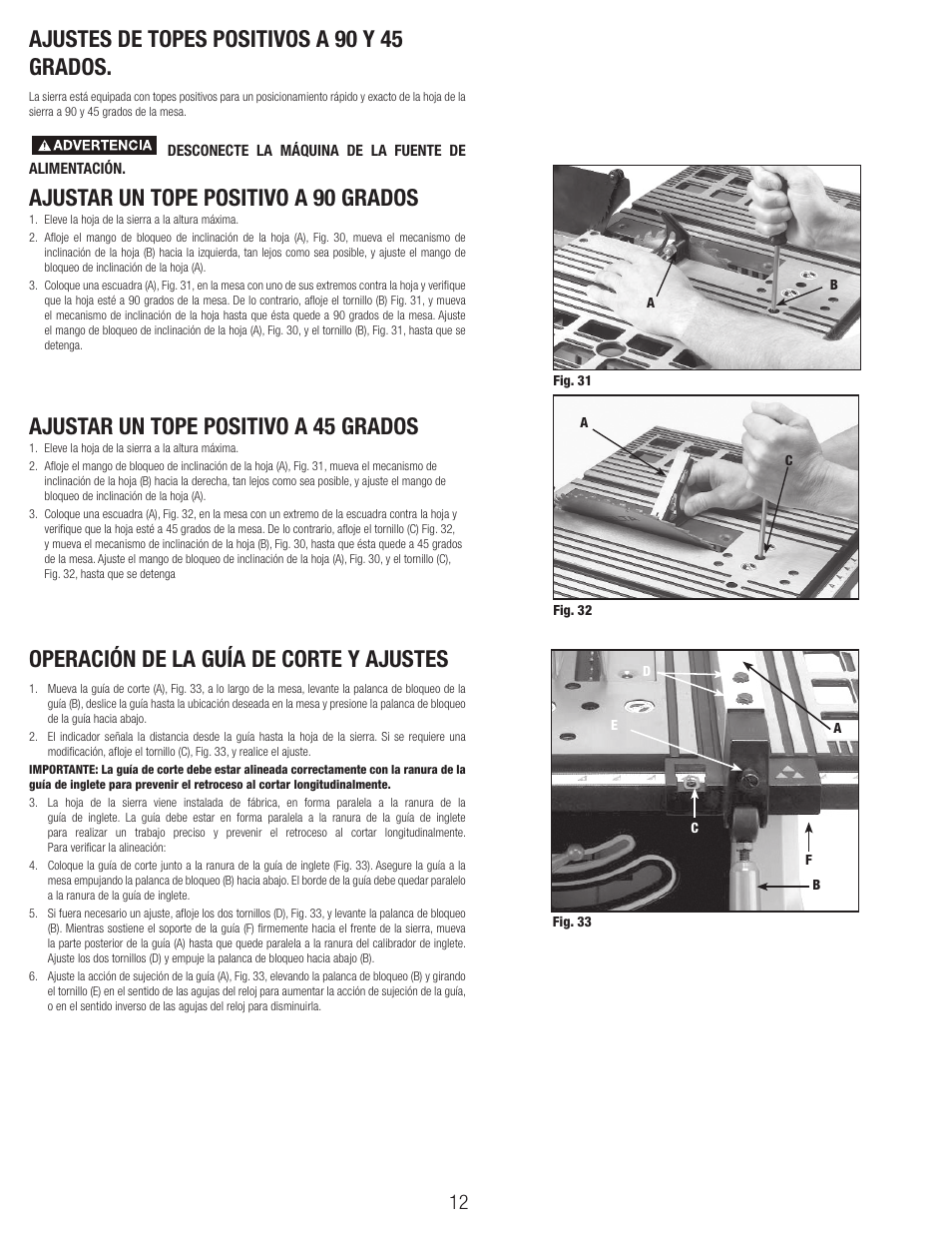 Ajustes de topes positivos a 90 y 45 grados, Ajustar un tope positivo a 90 grados, Ajustar un tope positivo a 45 grados | Operación de la guía de corte y ajustes | Black & Decker BT1800 User Manual | Page 12 / 52
