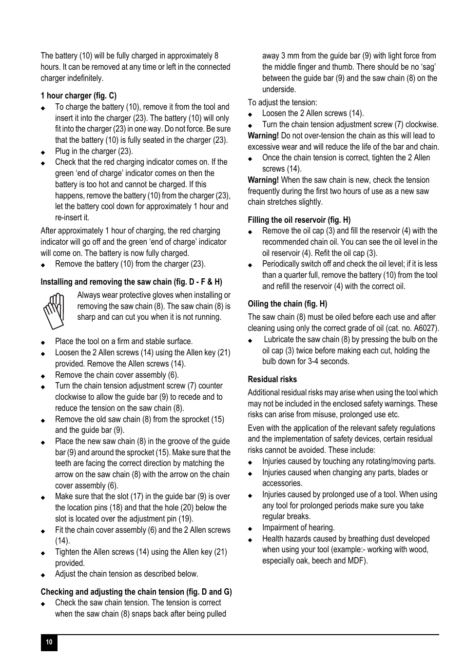 Plug in the charger (23), Place the tool on a firm and stable surface, Remove the chain cover assembly (6) | Loosen the 2 allen screws (14), Impairment of hearing | Black & Decker GKC1817P User Manual | Page 10 / 16