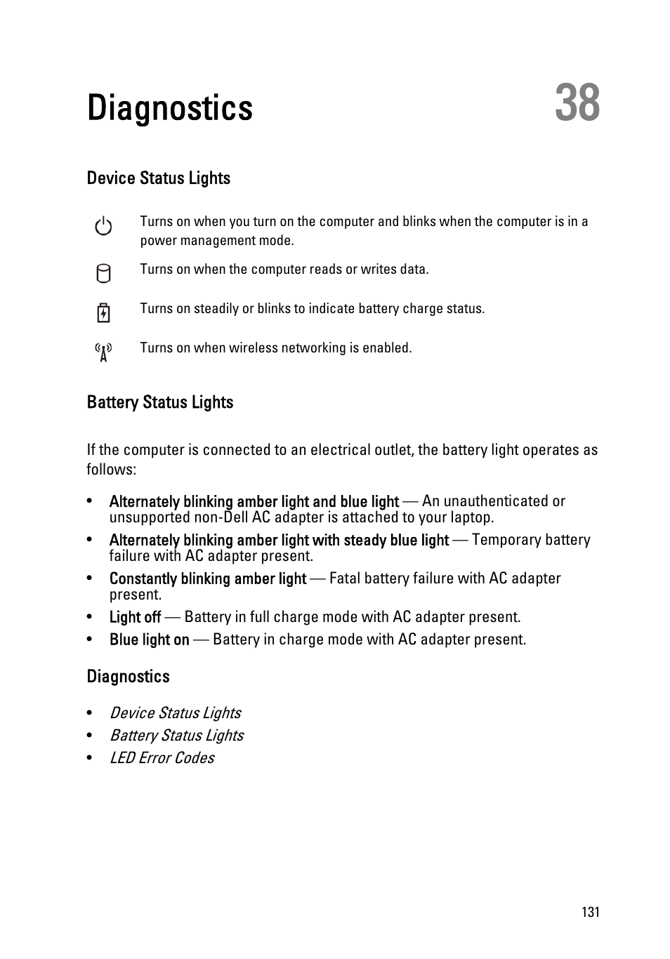 Diagnostics, Device status lights, Battery status lights | 38 diagnostics | Dell Precision M6600 (Mid 2011) User Manual | Page 131 / 136