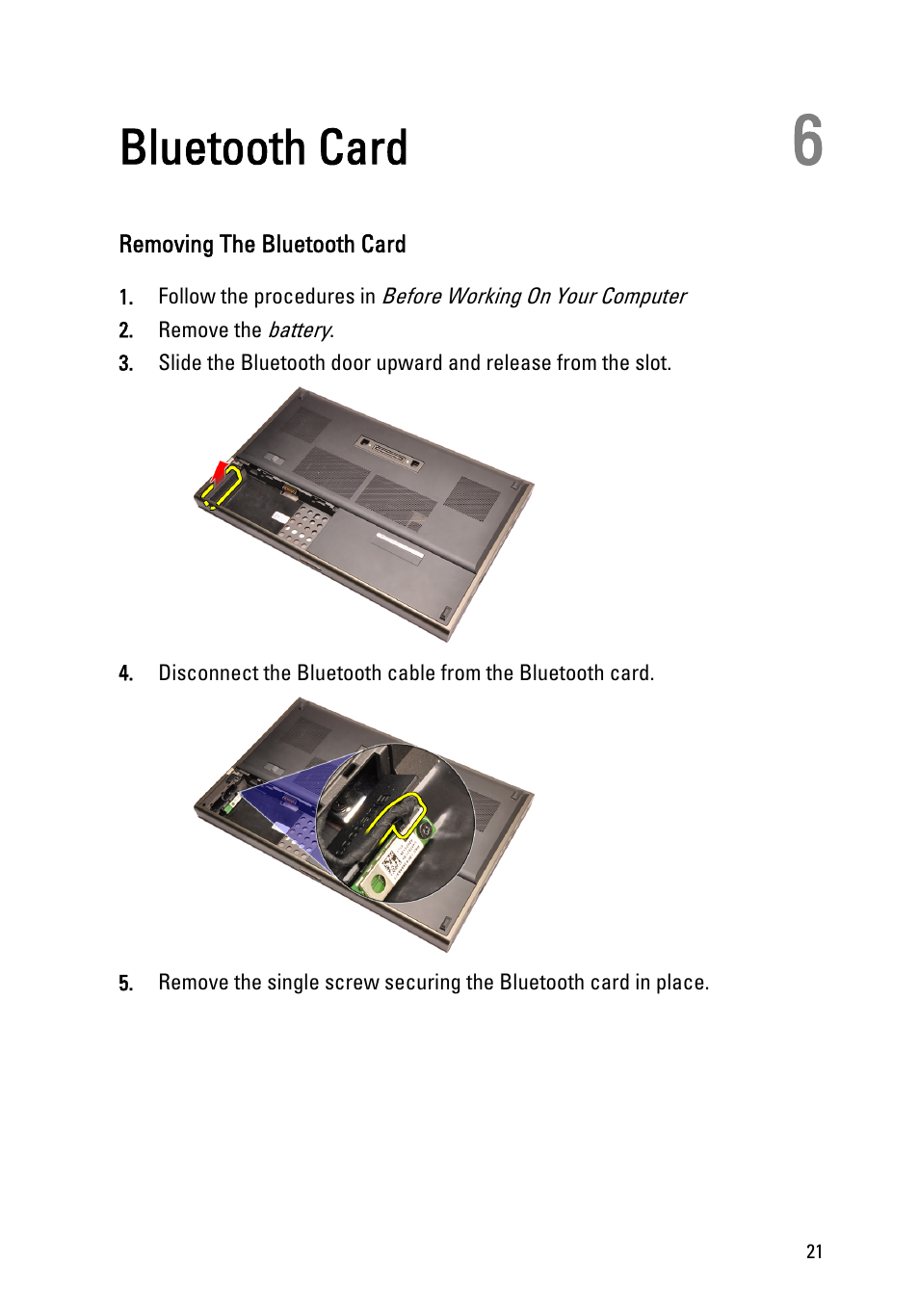 Bluetooth card, Removing the bluetooth card, 6 bluetooth card | Dell Precision M6600 (Mid 2011) User Manual | Page 21 / 136