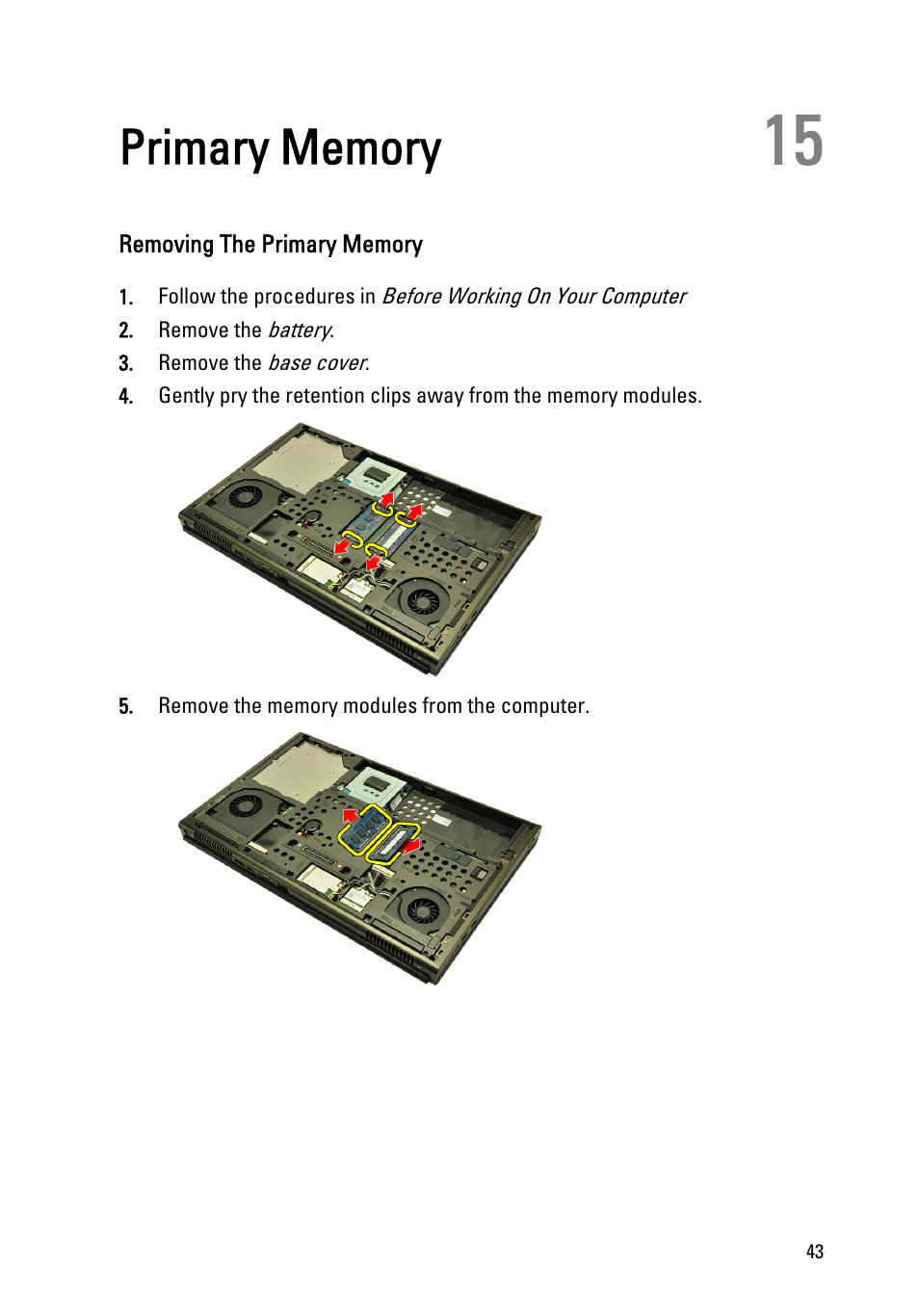 Primary memory, Removing the primary memory, 15 primary memory | Dell Precision M6600 (Mid 2011) User Manual | Page 43 / 136