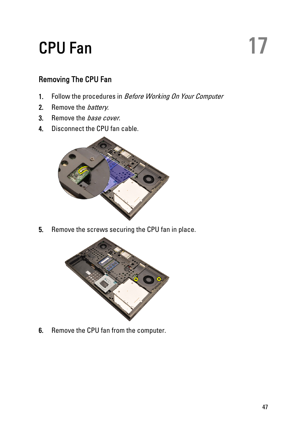 Cpu fan, Removing the cpu fan, 17 cpu fan | Dell Precision M6600 (Mid 2011) User Manual | Page 47 / 136