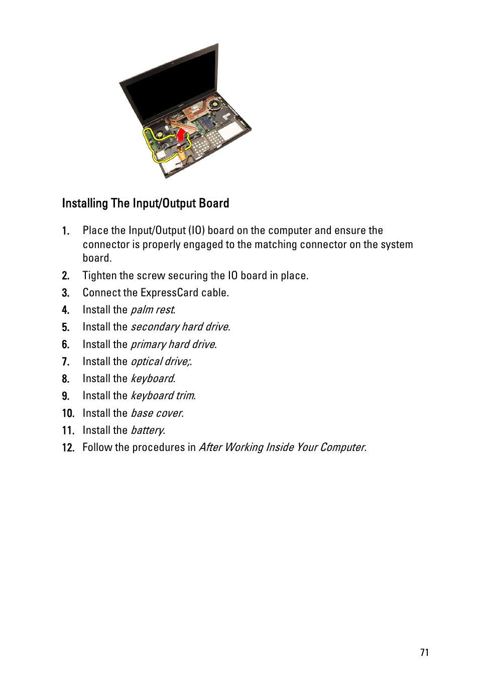 Installing the input/output board | Dell Precision M6600 (Mid 2011) User Manual | Page 71 / 136
