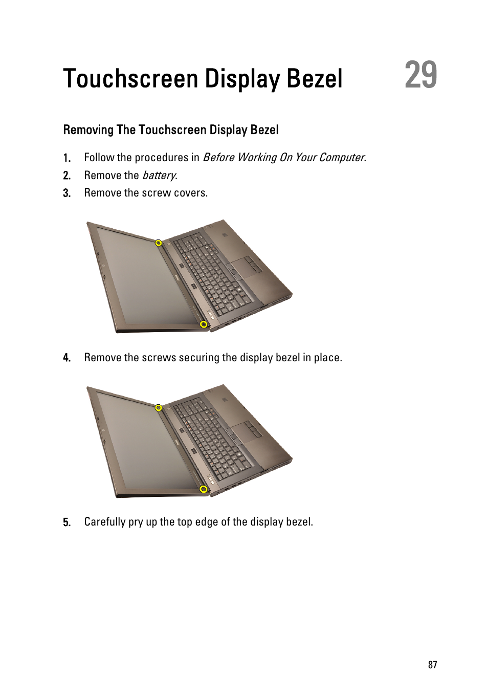 Touchscreen display bezel, Removing the touchscreen display bezel, 29 touchscreen display bezel | Dell Precision M6600 (Mid 2011) User Manual | Page 87 / 136