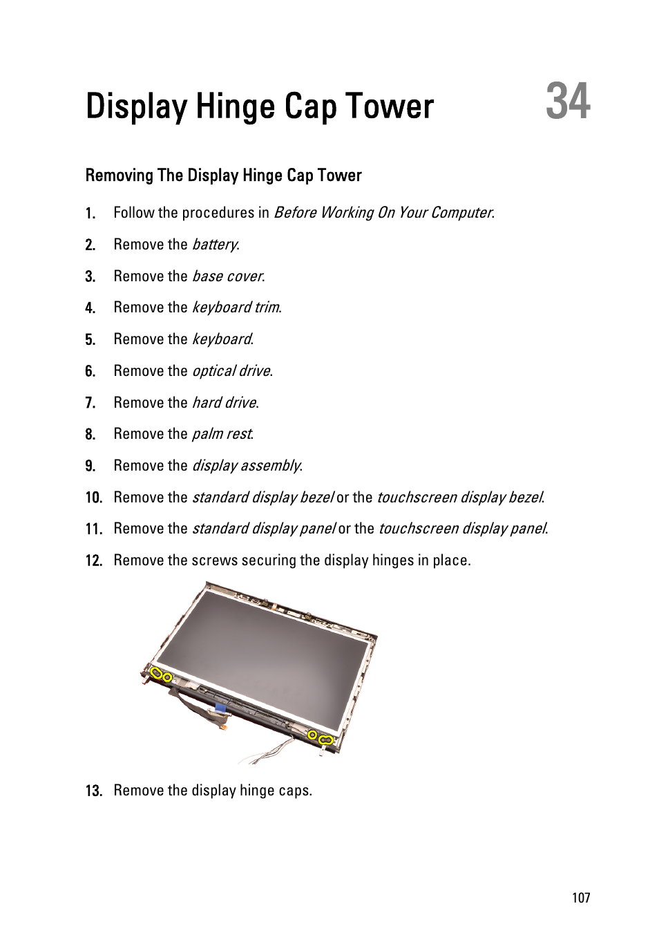 Display hinge cap tower, Removing the display hinge cap tower, 34 display hinge cap tower | Dell Precision M4600 (Early 2011) User Manual | Page 107 / 142