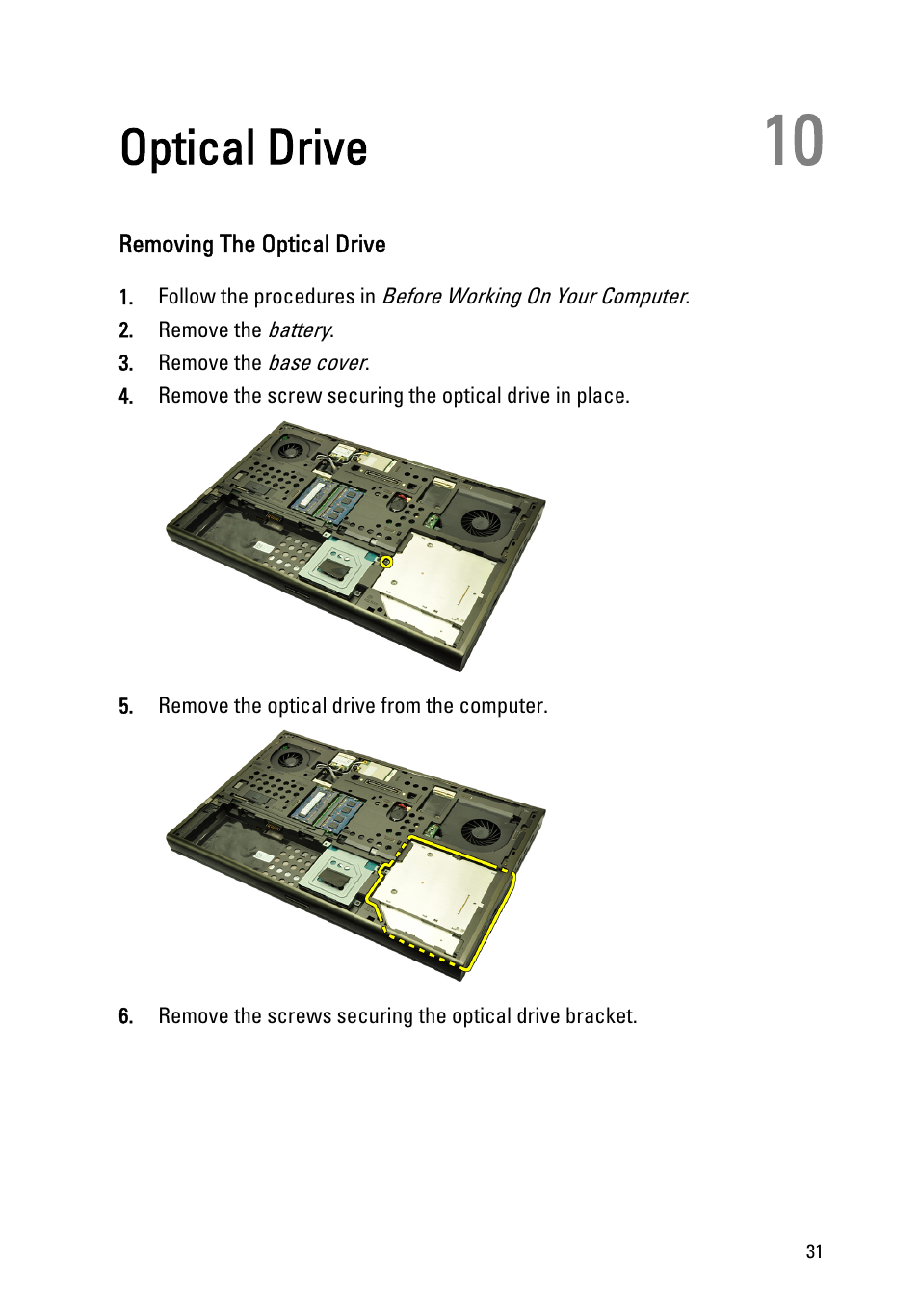 Optical drive, Removing the optical drive, 10 optical drive | Dell Precision M4600 (Early 2011) User Manual | Page 31 / 142