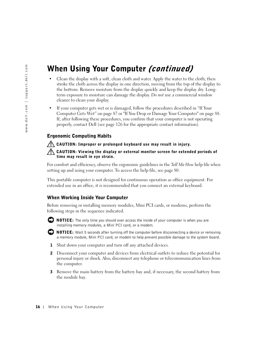 Ergonomic computing habits, When working inside your computer, Continued) | When using your computer | Dell Inspiron 5100 User Manual | Page 16 / 160