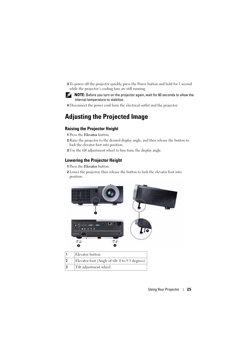 Adjusting the projected image, Raising the projector height, Lowering the projector height | Dell 4320 Projector User Manual | Page 25 / 121