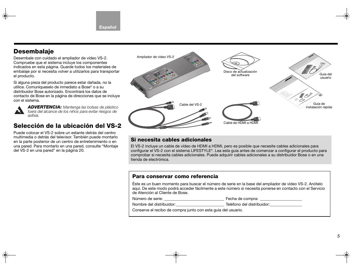 Desembalaje, Selección de la ubicación del vs-2, Para conservar como referencia | Si necesita cables adicionales | Bose Lifestyle AM301726 User Manual | Page 71 / 267
