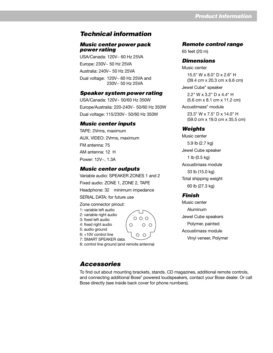 Technical information, Accessories, Product information | Music center power pack power rating, Speaker system power rating, Music center inputs, Music center outputs, Remote control range, Dimensions, Weights | Bose AM193147_03_V. User Manual | Page 31 / 34