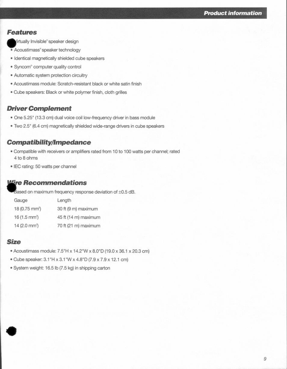 Features, Driver complement, Compatibility/impeilance | Recommendations, Size, Product information | Bose Acoustimass 3 Series III User Manual | Page 9 / 11