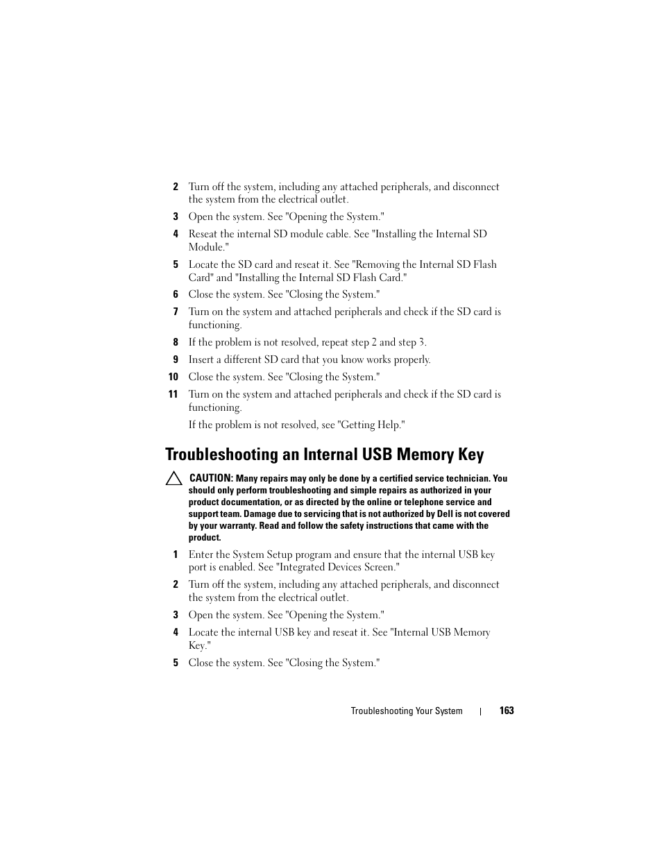 3 open the system. see "opening the system, 6 close the system. see "closing the system, 10 close the system. see "closing the system | Troubleshooting an internal usb memory key, 5 close the system. see "closing the system | Dell POWEREDGE R710 User Manual | Page 163 / 208