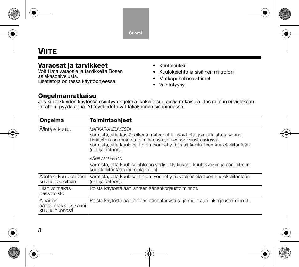 Iite, Varaosat ja tarvikkeet, Ongelmanratkaisu | Bose AM319137 User Manual | Page 40 / 132