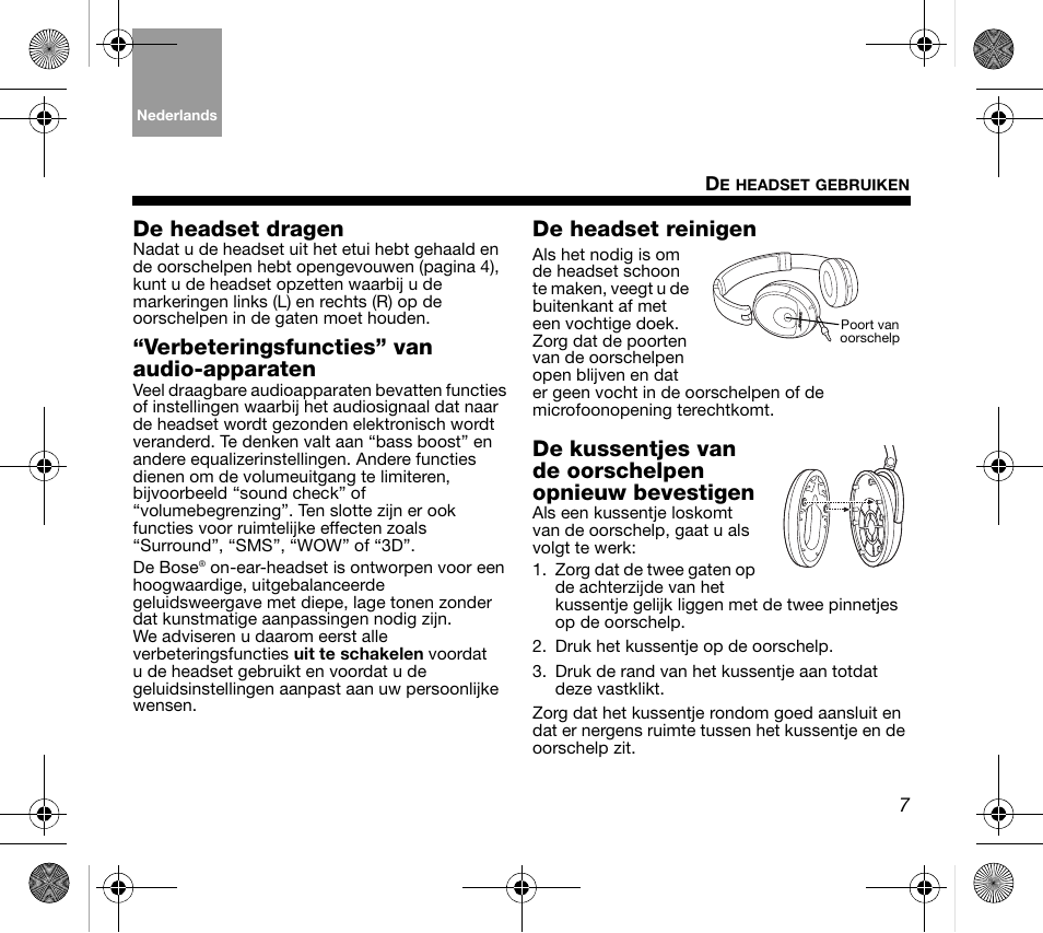 De headset dragen, Verbeteringsfuncties” van audio-apparaten, De headset reinigen | Bose AM319137 User Manual | Page 71 / 132