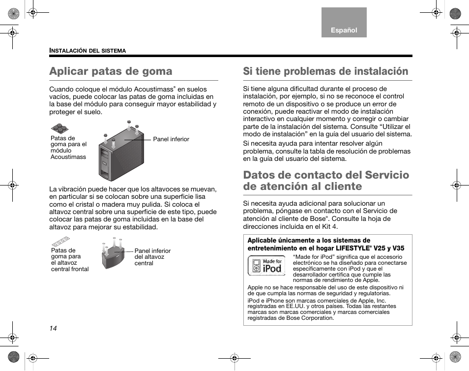 Aplicar patas de goma, Si tiene problemas de instalación | Bose LIFESTYLE V35 User Manual | Page 16 / 18