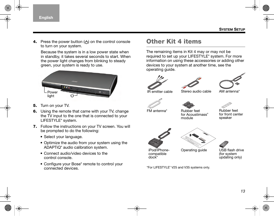 Other kit 4 items, 13 s, Remote to control your connected devices | Power light, Module rubber feet for front center speaker | Bose LIFESTYLE AM324443 User Manual | Page 15 / 18