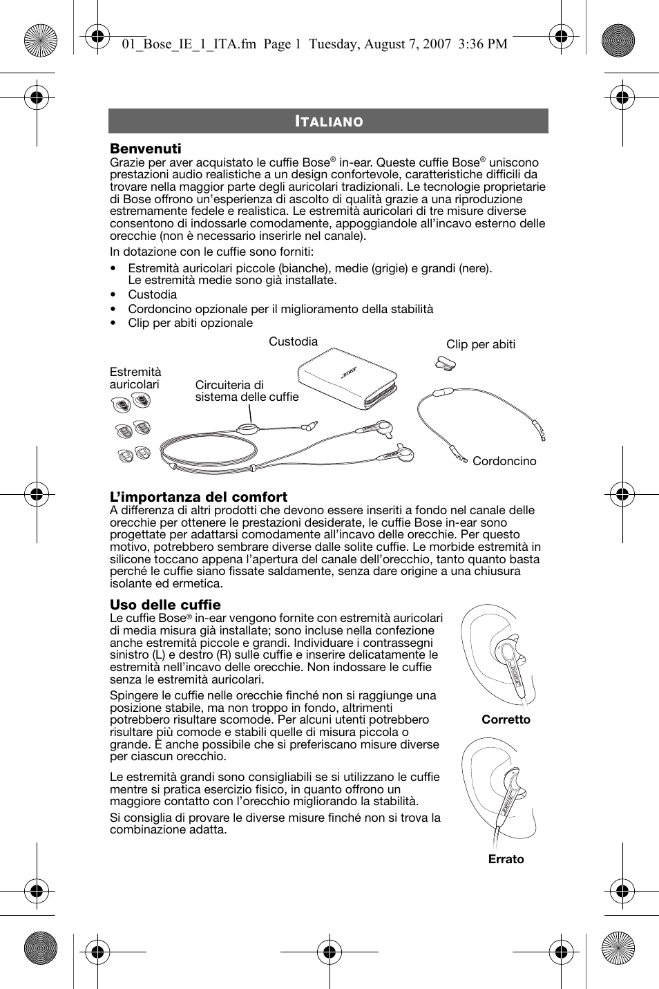 Italiano, Benvenuti, Custodia | L’importanza del comfort, Uso delle cuffie, Corretto | Bose In-Ear Headphones User Manual | Page 22 / 55