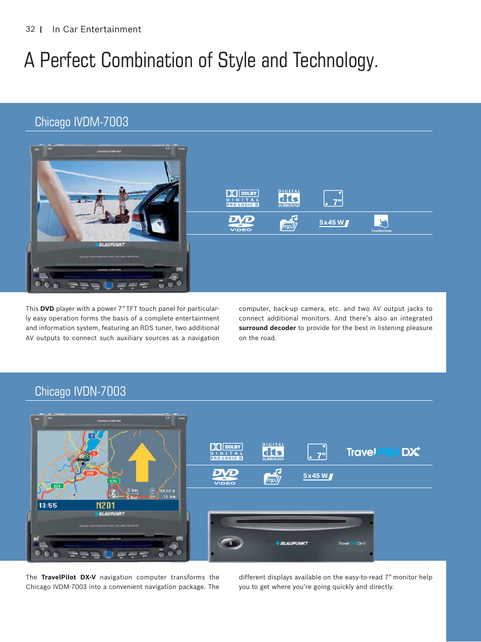A perfect combination of style and technology, Chicago ivdm-7003, Chicago ivdn-7003 | Blaupunkt Car Multimedia User Manual | Page 32 / 92