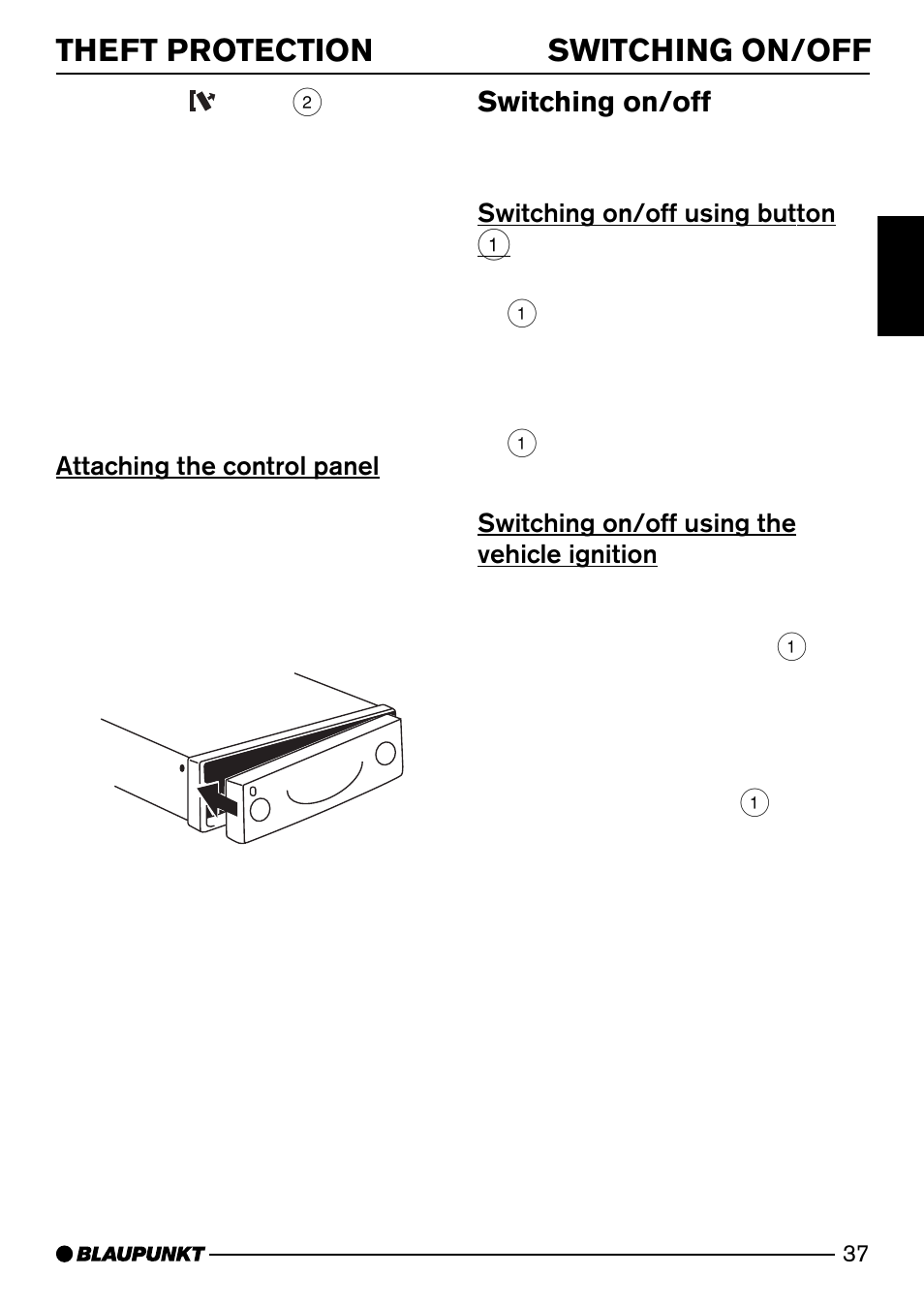 Theft protection, Switching on/off, Attaching the control panel | Switching on/off using button 1, Switching on/off using the vehicle ignition | Blaupunkt Arizona DJ73 User Manual | Page 8 / 33