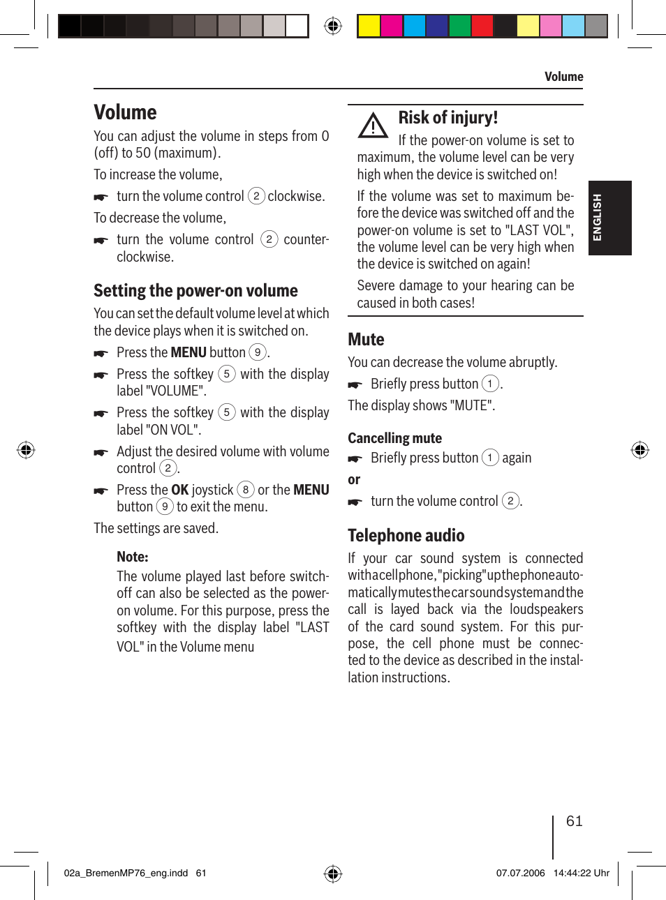 Volume, Setting the power-on volume, Risk of injury | Mute, Telephone audio | Blaupunkt BREMEN MP76 User Manual | Page 9 / 55