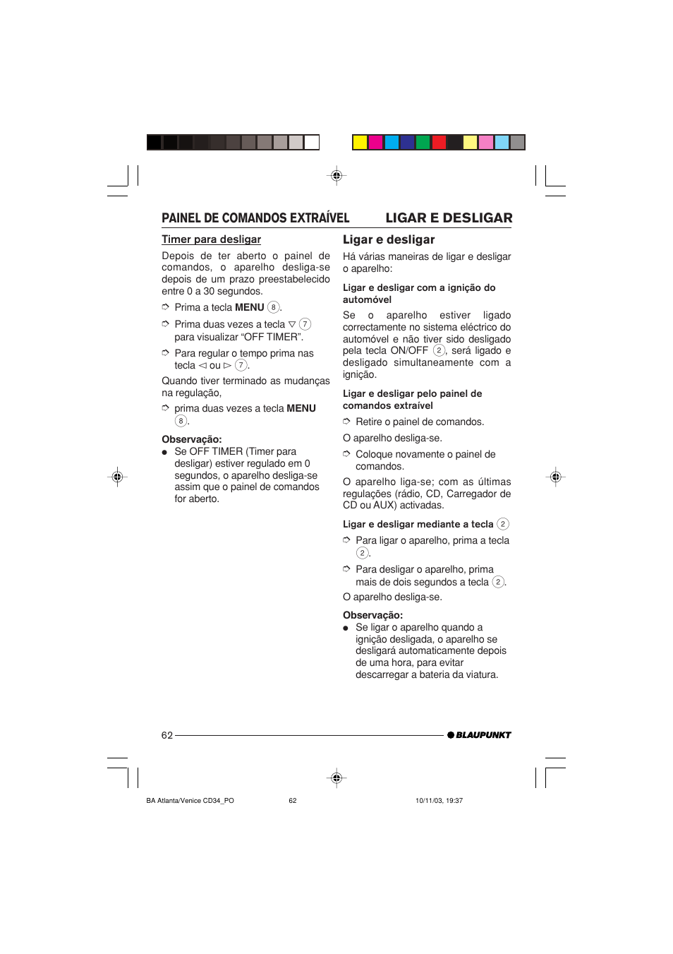 Ligar e desligar painel de comandos extraível | Blaupunkt Atlanta CD34 User Manual | Page 62 / 84