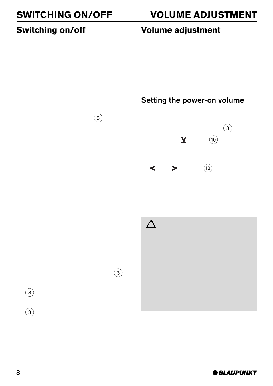 Volume adjustment, Switching on/off | Blaupunkt MALIBU C50 User Manual | Page 8 / 20