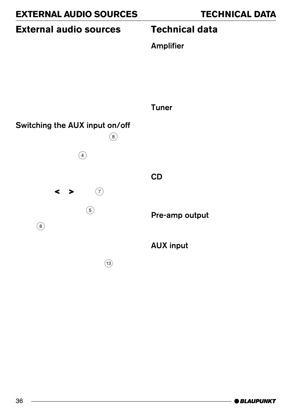External audio sources, Technical data, Technical data external audio sources | Switching the aux input on/off, Amplifier, Tuner, Pre-amp output, Aux input | Blaupunkt SAN FRANCISCO CD70 User Manual | Page 36 / 38
