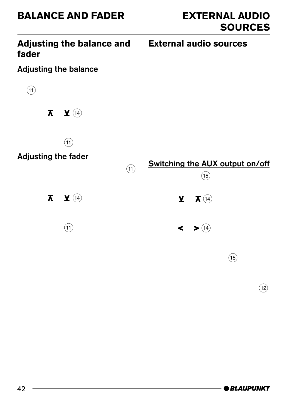 External audio sources balance and fader, Adjusting the balance and fader, External audio sources | Blaupunkt BOSTONC30 User Manual | Page 22 / 24