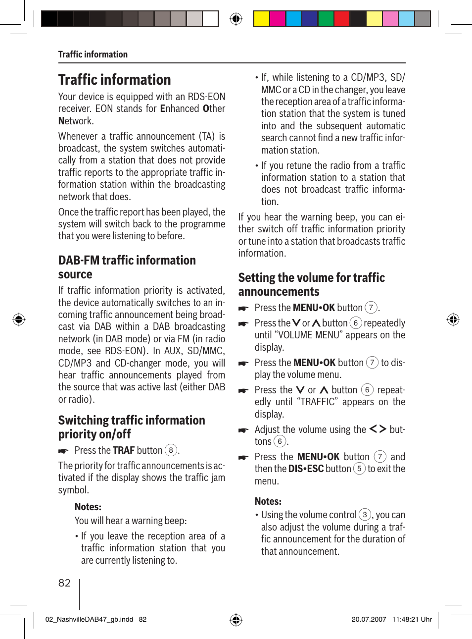 Trafﬁ c information, Dab-fm trafﬁ c information source, Switching trafﬁ c information priority on/off | Setting the volume for trafﬁ c announcements | Blaupunkt NASHVILLE DAB47 User Manual | Page 26 / 59