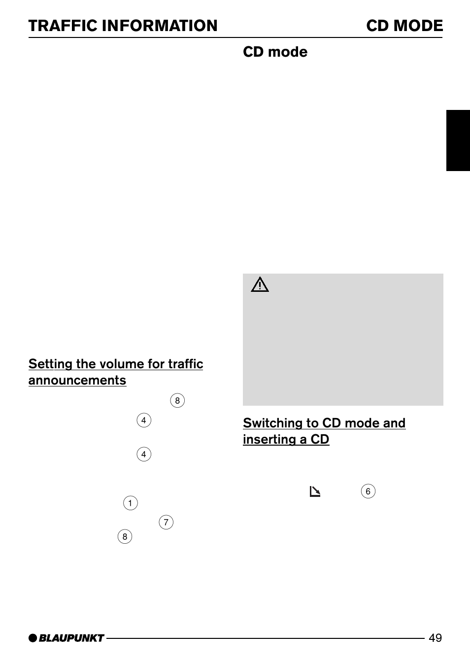 Traffic information cd mode, Cd mode, Setting the volume for traffic announcements | Switching to cd mode and inserting a cd | Blaupunkt MIAMI 7 643 810 310 User Manual | Page 20 / 33