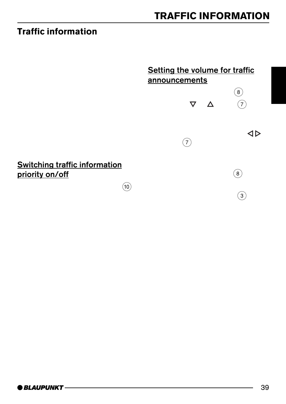 Traffic information, Switching traffic information priority on/off, Setting the volume for traffic announcements | Blaupunkt PORTO CD34 7 644 176 310 User Manual | Page 16 / 27