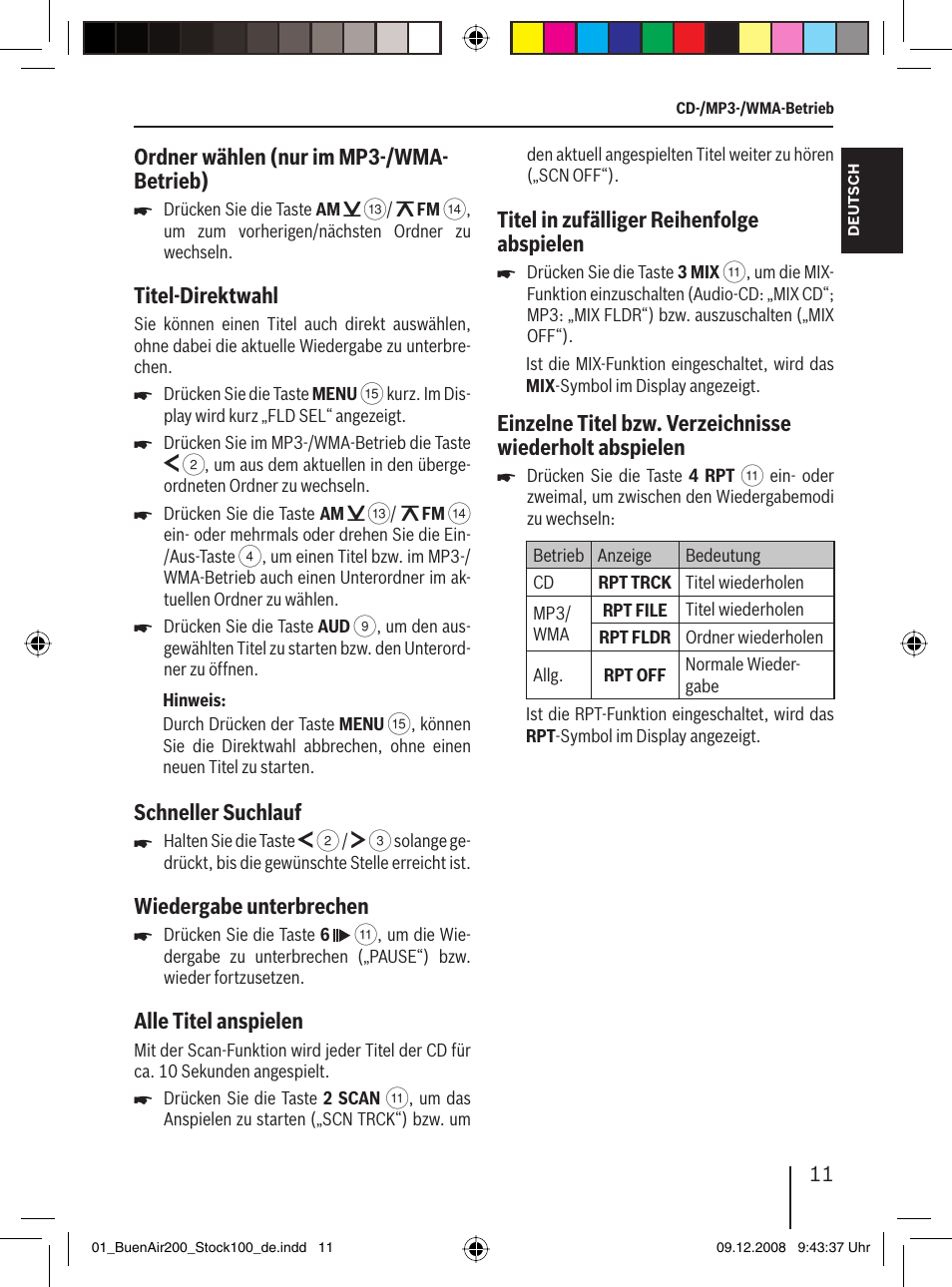 Ordner wählen (nur im mp3-/wma- betrieb), Titel-direktwahl, Schneller suchlauf | Wiedergabe unterbrechen, Alle titel anspielen, Titel in zufälliger reihenfolge abspielen | Blaupunkt BUENOS AIRES 200 7 649 020 110 User Manual | Page 11 / 140
