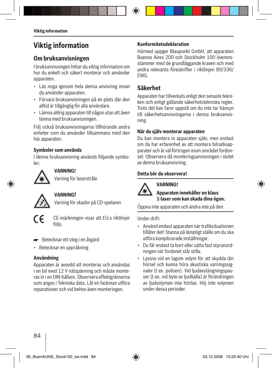 Viktig information, Om bruksanvisningen, Säkerhet | Blaupunkt BUENOS AIRES 200 7 649 020 110 User Manual | Page 84 / 140