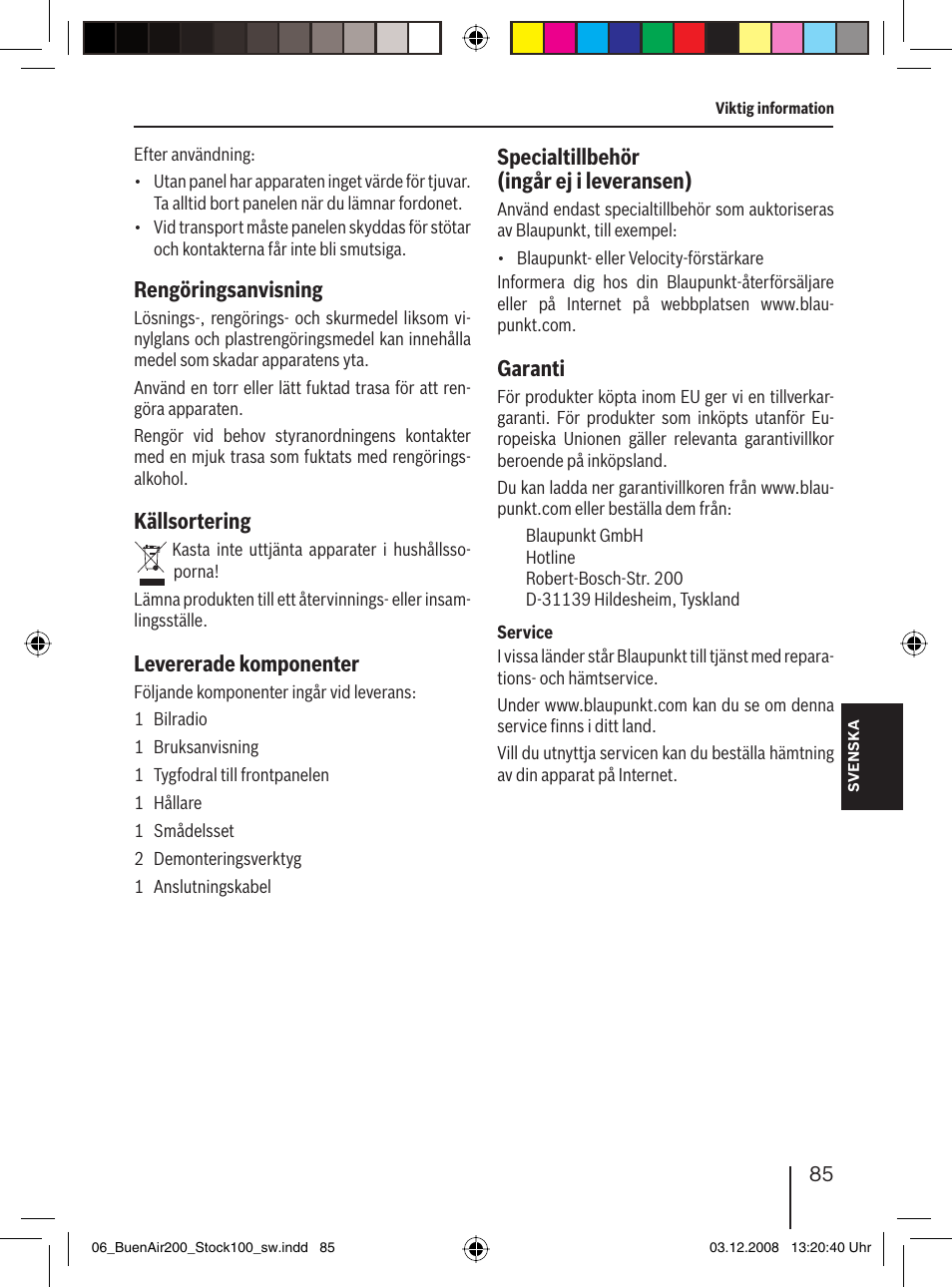 Rengöringsanvisning, Källsortering, Levererade komponenter | Specialtillbehör (ingår ej i leveransen), Garanti | Blaupunkt BUENOS AIRES 200 7 649 020 110 User Manual | Page 85 / 140