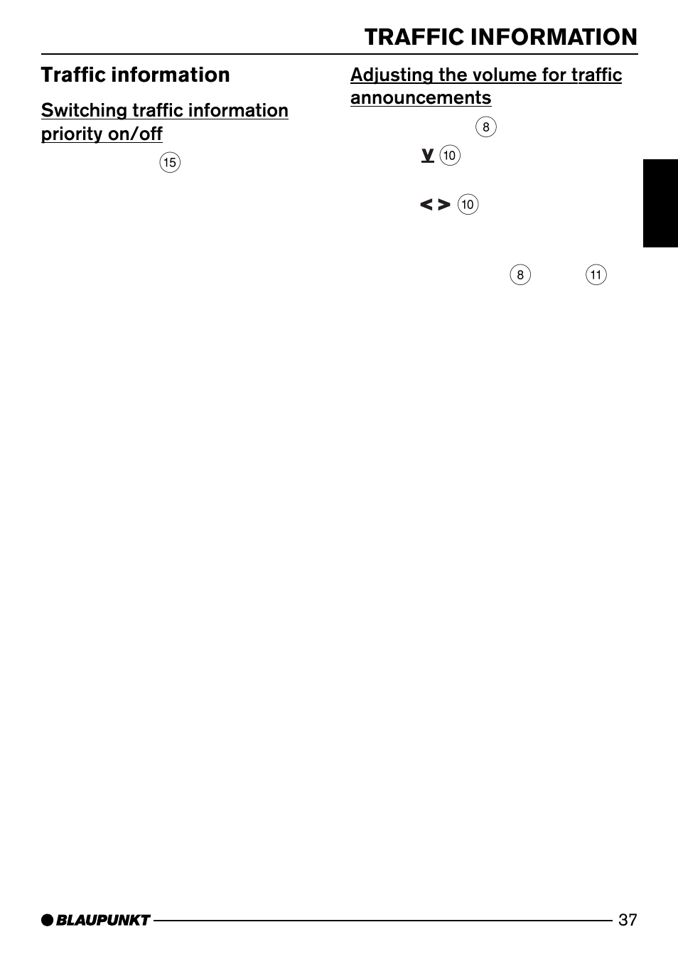 Traffic information, Adjusting the volume for traffic announcements, Switching traffic information priority on/off | Blaupunkt Dsseldorf C50 User Manual | Page 15 / 26