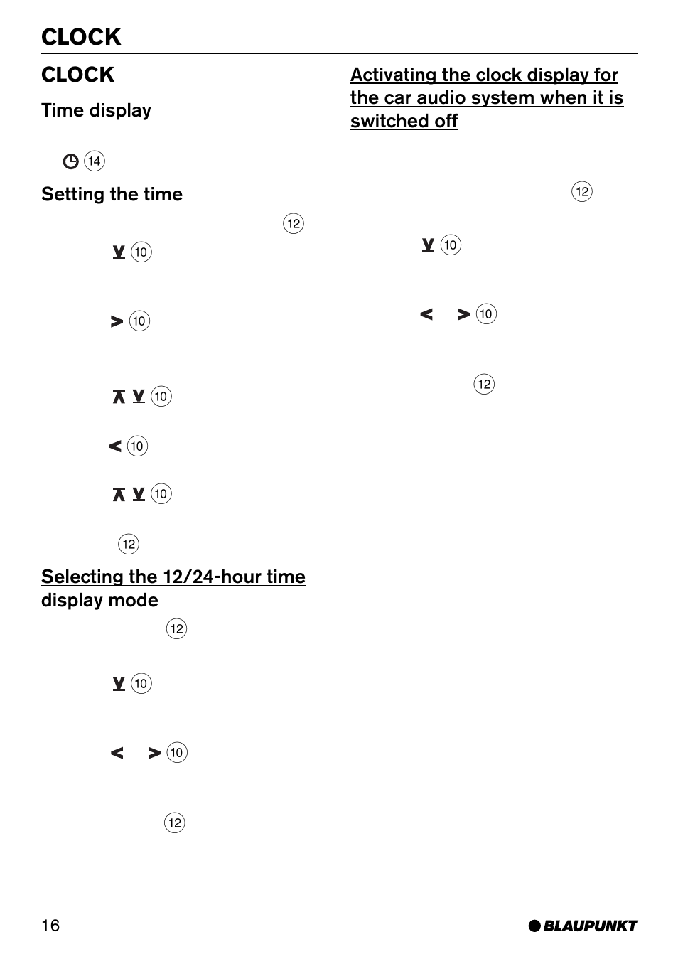 Clock, Time display, Setting the time | Selecting the 12/24-hour time display mode | Blaupunkt SANTA MONICA CD30 User Manual | Page 16 / 19