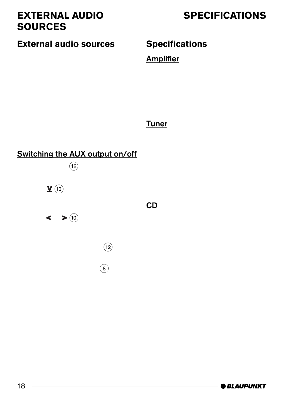 External audio sources, Switching the aux output on/off, Specifications | Amplifier, Tuner, Switching the aux output on/off . 18, Amplifier tuner cd, External audio sources specifications | Blaupunkt SANTA MONICA CD30 User Manual | Page 18 / 19